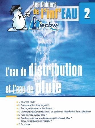 Cahier de l'Inf'Eau : Eau de distribution et eau de pluie